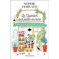 Le quartier des petits secrets