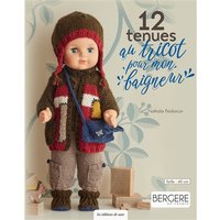 12 tenues au tricot pour mon baigneur