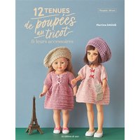 12 tenues de poupées au tricot et leurs accessoires