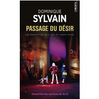 Passage du Désir - Une enquête de Lola Jost et Ingrid Diesel