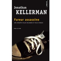 Une enquête d'Alex Delaware et Milo Sturgis. Fureur assassine