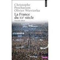 Nouvelle histoire de la France contemporaine. Vol. 20. La France du XXe siècle : documents d'histoire