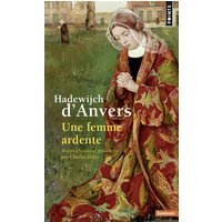 Hadewijch d'Anvers : une femme ardente