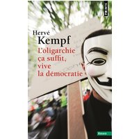 L'oligarchie ça suffit, vive la démocratie