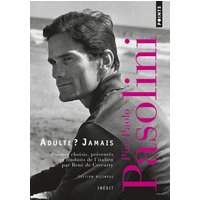 Adulte ? Jamais - Une anthologie (1941-1953)