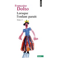 Lorsque l'enfant paraît, tome 3 - Tome 3