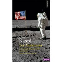 Les Américains, tome 2 - 2. Les États-Unis de 1945 à nos jours