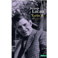 Écrits II - Texte intégral