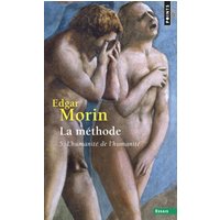La Méthode - Livre 5 - L'Humanité de l'humanité - L'identité humaine
