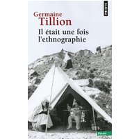Il était une fois l'ethnographie