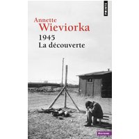 1945, la découverte