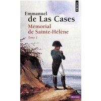 Mémorial de Sainte-Hélène - Tome 1