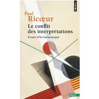 Le Conflit des interprétations, tome 1 - Essais d'herméneutique