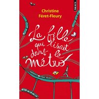 La fille qui lisait dans le métro