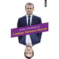 L'ambigu monsieur Macron