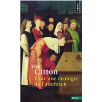 Pour une écologie de l'attention