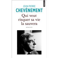 Qui veut risquer sa vie la sauvera : mémoires
