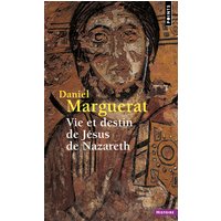 Vie et destin de Jésus de Nazareth