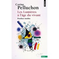 Les Lumières à l'âge du vivant