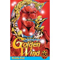 Golden wind : Jojo's bizarre adventure. Vol. 10