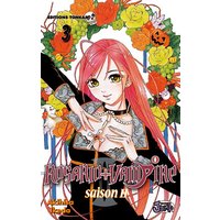 Rosario + Vampire : saison II. Vol. 3