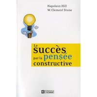 Le succès par la pensée constructive
