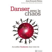 Danser avec le chaos : accueillez l'inattendu dans votre vie