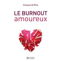 Le burnout amoureux