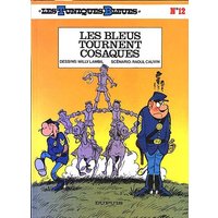 Les Tuniques Bleues - Tome 12 - Les Bleus tournent cosaques