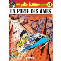 Yoko Tsuno - Tome 21 - La Porte des âmes