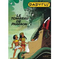 Papyrus - Tome 4 - Le Tombeau de Pharaon