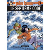 Yoko Tsuno - Tome 24 - Le Septième Code