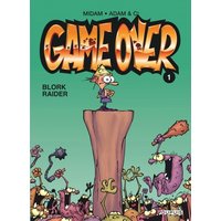 Game over - Tome 1 - Blork Raider