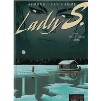 Lady S - Tome 3 - 59° Latitude Nord