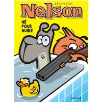 Nelson - Tome 8 - Né pour nuire