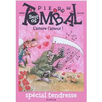 Pierre Tombal - La compil - Tome 1 - L'amore l'amour ! ? Best oS spécial tendresse