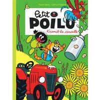 Petit Poilu - Tome 7 - Kramik la canaille (nouvelle maquette)