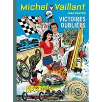 Michel Vaillant - Tome 60 - Victoires oubliées