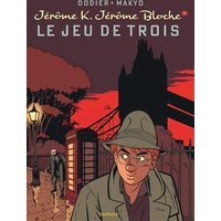 Jérôme K. Jérôme Bloche - Tome 5 - Le Jeu de trois (nouvelle maquette)