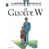 Largo Winch - Tome 2 - Le Groupe W (grand format)