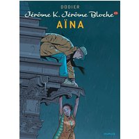 Jérôme K. Jérôme Bloche - Tome 25 - Aïna
