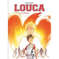 Louca - Tome 5 - Les Phoenix