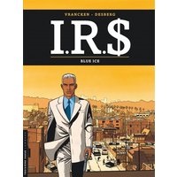 I.R.S - Tome 3 - Blue Ice