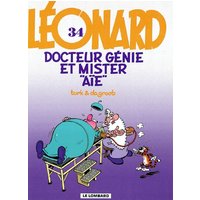 Léonard - Tome 34 - Docteur Génie et Mister Aïe