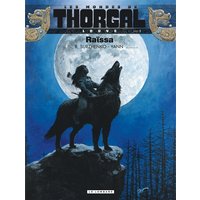 Les mondes de Thorgal. Louve. Vol. 1. Raïssa