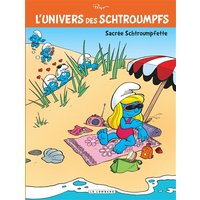 L'Univers des Schtroumpfs - Tome 3 - Sacrée Schtroumpfette !