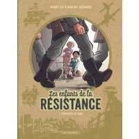 Les Enfants de la Résistance - Tome 1 - Premières actions