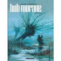 Intégrale Bob Morane nouvelle version - Tome 9