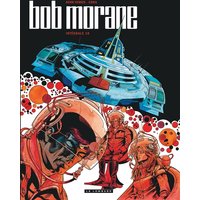 Intégrale Bob Morane nouvelle version - Tome 10