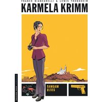 Karmela Krimm - Tome 1 - Ramdam Blues